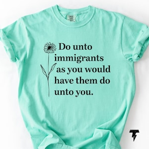 Immigration Rights T-Shirt: Anti-ICE Protest Tee - Comfort Colors®