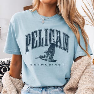 Pelican Enthusiast Shirt: Comfort Colors Bird Lover Tee