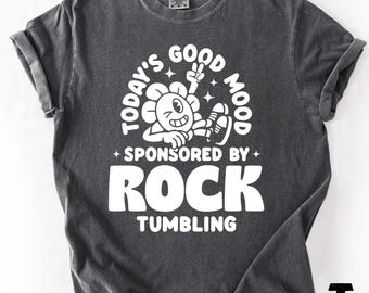 Rock Tumbling Comfort Colors T-Shirt: Lapidary Gift, Geology Lover