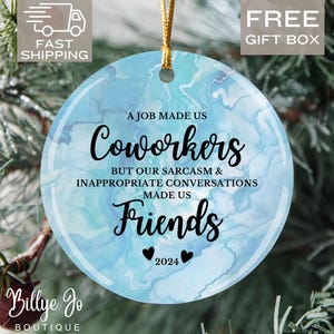 Coworker Christmas Gift Coworker Christmas Ornament Funny Gift for Coworker Work Bestie Work Friend Secret Santa Office Gift Exchange 2024