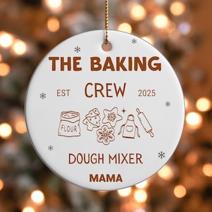 Baking Crew Ornament 2025 Personalized Family Christmas Cookie Baking Holiday Keepsake Custom Names Matching Family Kitchen Ornament Gift