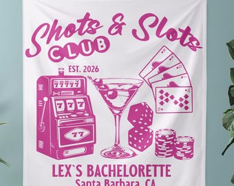 Shots and Slots Party Sign, Las Vegas Bachelorette Banner, Retro Casino Bachelorette Tapestry, Custom Vegas Wedding Favor, Bridal Party Gift