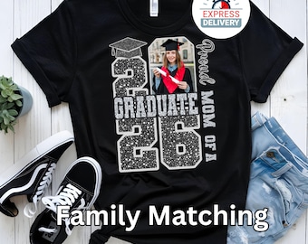 Family Matching Graduation Tshirts Custom Class Of 2026 Graduate Tee Proud Family Shirt Personalized Senior Gift Custom Photo Shirt Senior