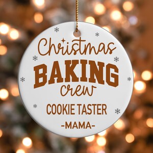 Christmas Baking Crew Family Ornament Custom Holiday 2025 Cookie Baking Personalized Names Keepsake Ornament Matching Kitchen Xmas Gift