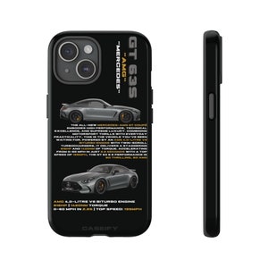 May include: A black phone case featuring a graphic of a silver Mercedes-AMG GT 63 S Coupe. The text "GT 63S" and "AMG" are in yellow, and the text "MERCEDES" is in white. The case also includes the car's specifications: "AMG 4.0-LITRE V8 BITURBO ENGINE 816HP | 1420NM TORQUE 0-60 MPH IN 2.85 | TOP SPEED: 199MPH". The Caseify logo is at the bottom of the case.