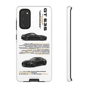 May include: A white phone case with a black border and a black and white image of a Mercedes-AMG GT 63 S Coupe. The text "GT 63 S" is in gold lettering, along with the text "Mercedes" and "AMG". The text "The all-new Mercedes-AMG GT Coupe embodies high performance, technical excellence, and supreme luxury." is also on the case. The case has the text "CASEIFY" at the bottom.