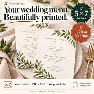 May include: Two 5x7 inch wedding menu cards featuring a cream background with green olive branch illustrations. The text reads Emma & James, June 12, 2027, Garden Salad, Herb Roasted Chicken, and Lemon Cake. The cards are printed on single-sided photo paper.