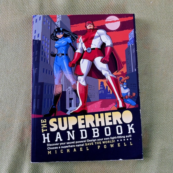 The Superhero Handbook by Michael Powell