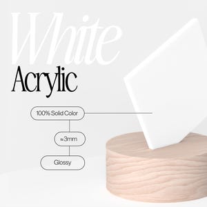 White Acrylic Sheet 1/8" 3mm, Glossy CO2 Laser Ready