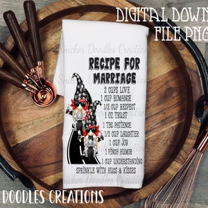 Recipe for Marriage, Biker Gnomes, Tea Towel, Kitchen Towel, flour sack/ Sublimation, Digital File, clipart, DTF, apron, waterslide image
