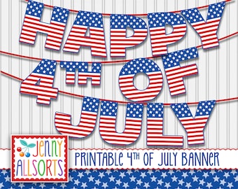 4th of July Printable Banner -  Digital Independence Day Sign, red white & blue July 4th Party decor, American flag Bulletin Board Letters