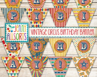 Vintage Circus Birthday Banner - Digital Circus Birthday Bunting - Printable Vintage Circus - Birthday Letter Flags - Birthday Party Decor