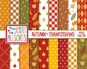 May include: A set of 12 digital paper patterns in autumn colors, featuring various designs including plaid, polka dots, and leaves. The papers are 12x12 inches and 300 DPI. The text "Jenny Allsorts Autumn~Thanksgiving" is included in the image.