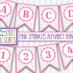 Pink Sprinkles Banner Sign Pennants - Digital Sprinkles A-Z Alphabet, sweet baby shower party decor, printable bunting, letters & numbers