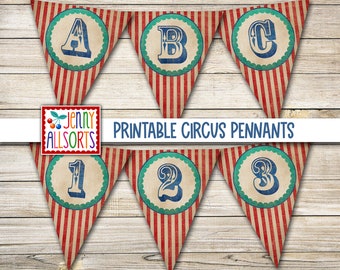 Printable Vintage Circus Pennants - Letters & Numbers - Digital Circus Alphabet, Vintage Circus Party Decor, Vintage Carnival Bunting Flags