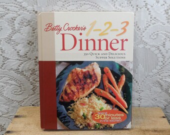 Betty Crocker's, Betty Crocker's 1-2-3 Dinner, Betty Crocker cookbook, 30 minute dinners, gift for the cook, quick dinner recopies, cookbook