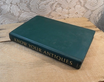 Know your Antiques, book by Ralph and Terry Kovel, Crown Publishers  Inc