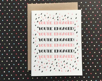 You're Engaged Confetti Letterpress Card