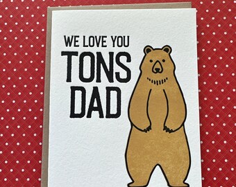 We Love You Dad Father's Day - letterpress card