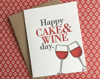 Happy Cake & Wine Day Letterpress Card