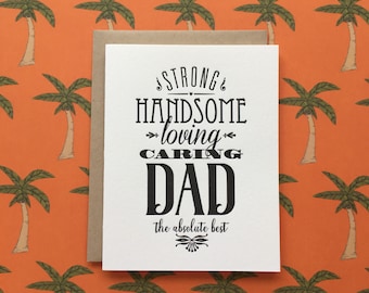 Strong, Handsome Dad - letterpress card (Father's Day)