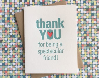 Thank You Spectacular Friend - letterpress card