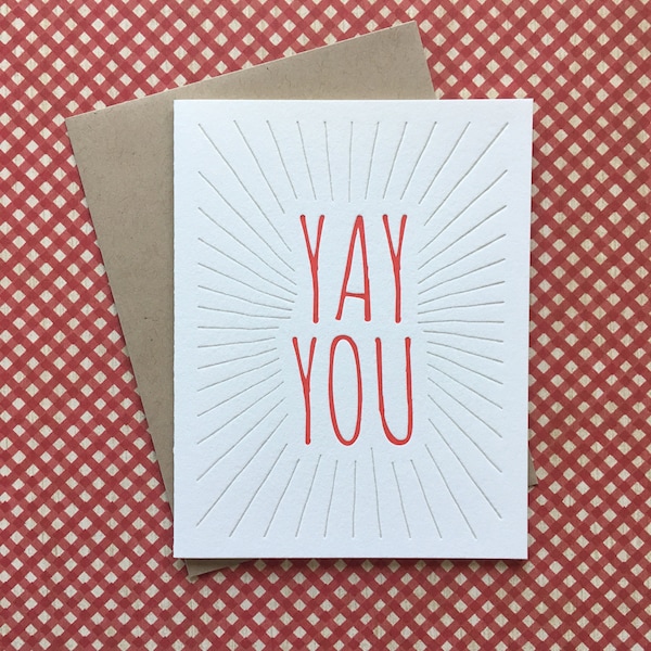 Letterpress Card - Yay You!