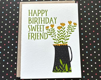 Happy Birthday Sweet Friend Letterpress Card