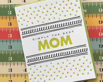 Letterpress Card - Simply the Best Mom