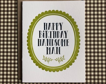 Handsome Man Birthday Letterpress Card