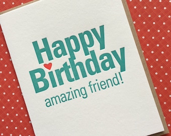 Letterpress Card - Happy Birthday Amazing Friend