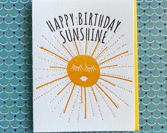 Happy Birthday Sunshine - letterpress