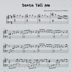 Santa Tell me - Ariana Grande | easy piano sheet music, digital download, piano score, simple notes, downloadable PDF, digital music sheet