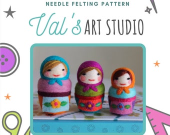 Needle Felting Pattern - Matryoshka Russian Dolls set of 3 Crafting pattern by Val's Art Studio- Digital Download