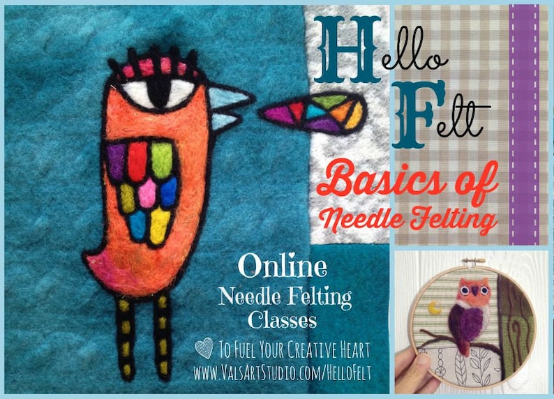 Hello Felt Presents INTRO to Needle Felting Class: Learn the BASICS of Needle Felting Take an online class at YOUR pace with Val Hebert image 1