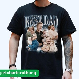 Fathers Day Shirt, Dad Bootleg Rap Tee, Gift For Dad, Custom Photo Dad Shirt, Best Dad Ever Shirt, Fathers Day Gift, Custom Bootleg Shirt