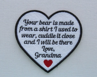 2-4 WEEKS TURN AROUND Sew On 3.5 Inch Heart -Your Bear Is Made Grandma - Color Text - Twill Cotton Fabric or Felt Custom Wording