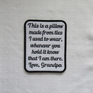 2-4 WEEKS TURN AROUND Sew On This Is A Pillow Made From Ties - Text Color - Personalized -Twill Cotton Fabric or Felt