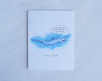 Goblin Shark Birthday - Punny Greeting Card