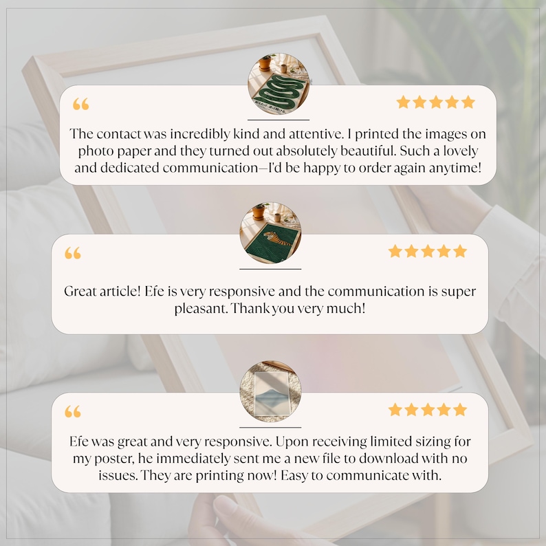 May include: A framed print featuring customer testimonials with five-star ratings. The text includes positive feedback about the seller's responsiveness, communication, and the quality of the printed images. The overall theme is customer satisfaction.