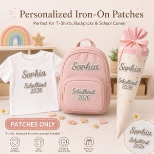 Pode incluir: Uma camiseta branca, uma mochila rosa e um cone escolar com o nome "Sophia" e o texto "Schulkind 2026" em uma fonte decorativa. A imagem também inclui o texto "Personalized Iron-On Patches" e "PATCHES ONLY".