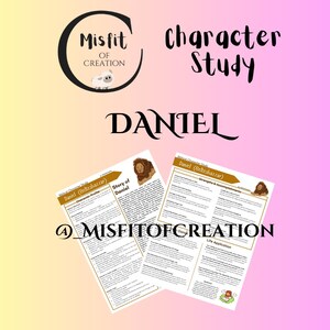 May include: A printable character study of Daniel from the Bible. The study includes a character profile, strengths and accomplishments, and life application. The study is illustrated with a cartoon lion.