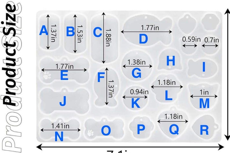 May include: A translucent silicone mold sheet featuring eighteen distinct shapes for crafting tags, labeled A through R. The sheet includes various bone, paw, and geometric outlines with printed dimensions in inches, such as 1.77in and 1.37in.