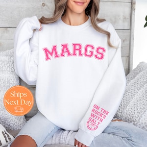 Margs On The Rocks With Salt Sweatshirt | Margs Sweatshirt | Margarita Sweatshirt | Tequila Sweatshirt | Margarita Night | Margarita Gifts