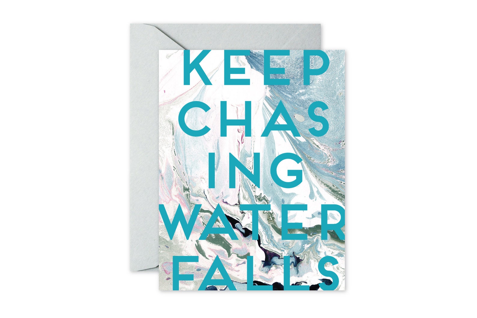 KEEP CHASING WATERFALLS Aqua Blush Marble Greeting Card Birthday ...