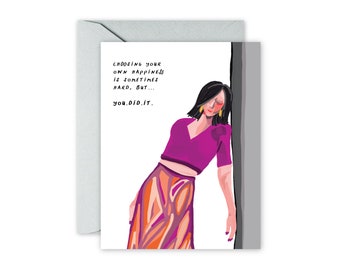 Choosing your Own Happiness Greeting Card / Handdrawn/Painted Greeting Card / Figure / Woman/Divorce / Celebration / Congratulations