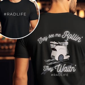 Radiology Tech Tee, X-Ray Tech Shirt, They See Me Rollin They Waitin RADLIFE TShirt, Hip Hop Inspired, Rad Tech Ultrasound Tech CT Tech Gift