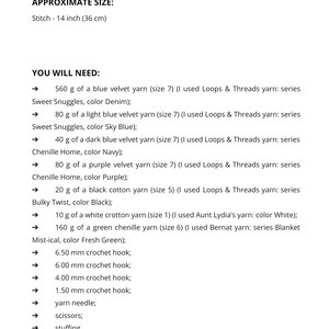 May include: A list of materials needed for a crochet project, including various colors of yarn, crochet hooks, a yarn needle, scissors, and stuffing. The approximate size of the finished stitch is 14 inches (36 cm).