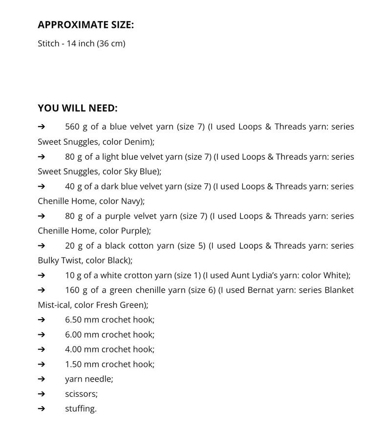 May include: A list of materials needed for a crochet project, including various colors of yarn, crochet hooks, a yarn needle, scissors, and stuffing. The approximate size of the finished stitch is 14 inches (36 cm).