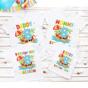 May include: Four white t-shirts with colorful graphics. Each shirt has a number 6, sunglasses, a beach scene, and text that says "Daddy", "Mommy", "Birthday Boy Jackson", and "Sister Birthday Crew".